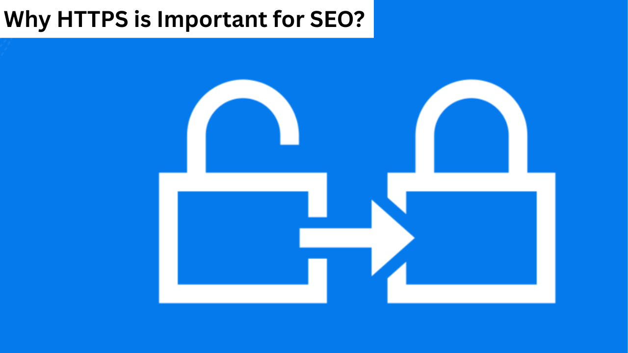 What Is HTTPS? How It Functions and Its SEO Benefits
